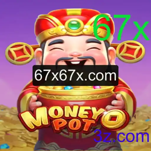 Descubra o Fascinante Mundo de MoneyPot e o Desafio 67x